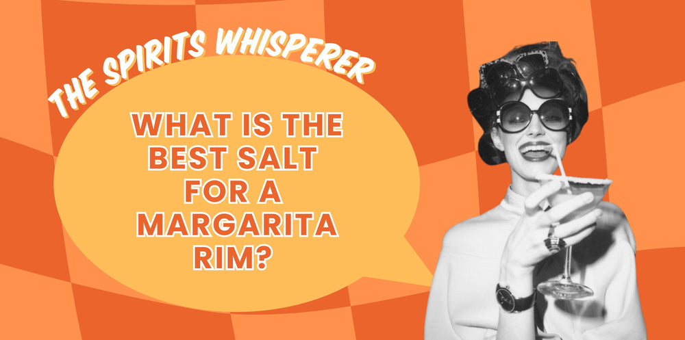 "What's The Best Salt For A Margarita Rim?"
