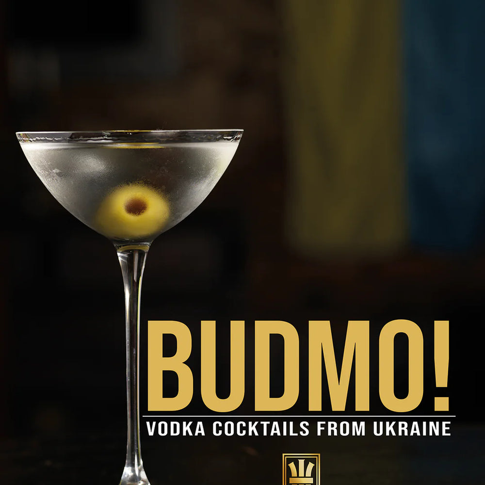 
                  
                    Budmo! Vodka Cocktails From Ukraine
                  
                